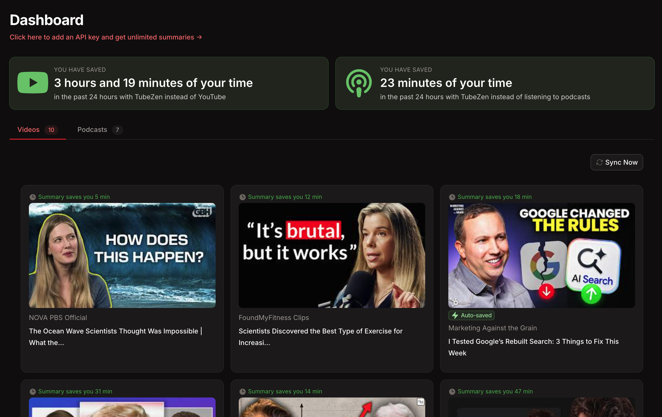The TubeZen dashboard showing time saved and new video and podcast summaries